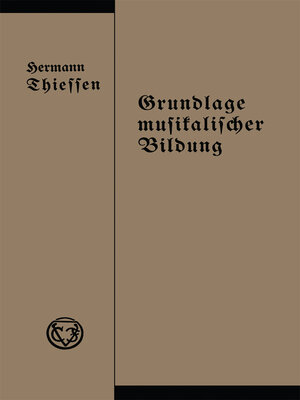 cover image of Grundlage musikalischer Bildung in melodischer, harmonischer und rhythmischer Beziehung